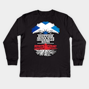 Scottish Grown With Indonesian Roots - Gift for Indonesian With Roots From Indonesia Kids Long Sleeve T-Shirt